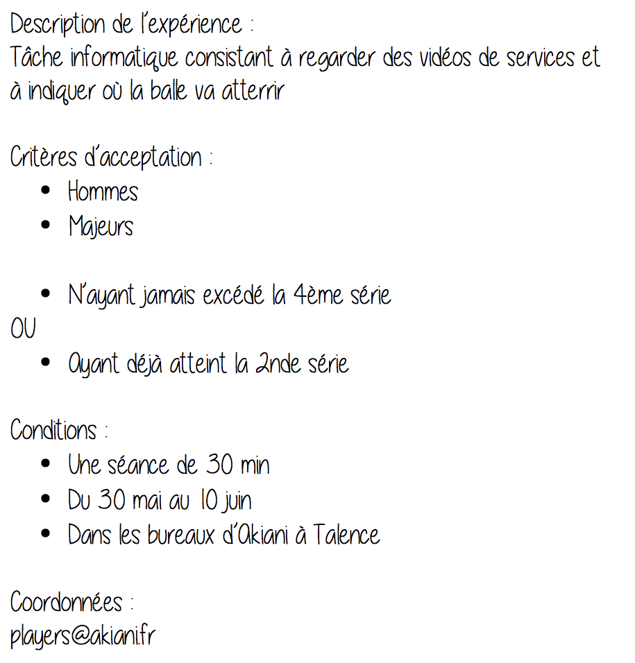 Liste des informations essentielles au recrutement des participants pour notre projet